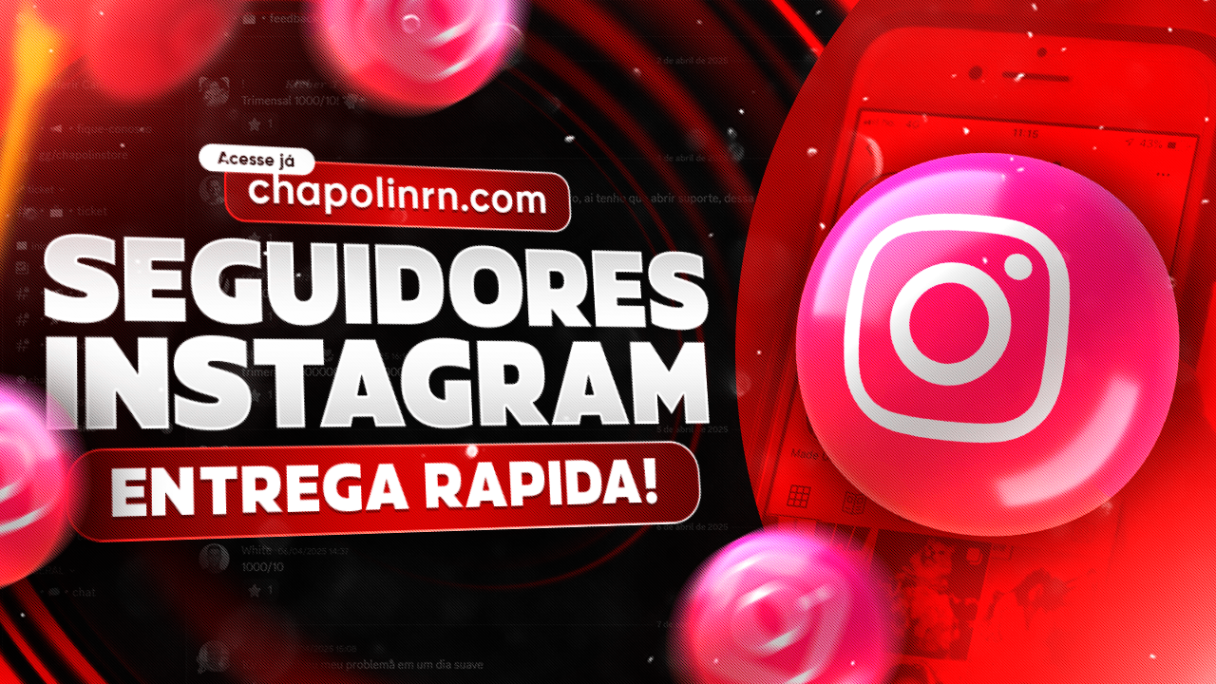 SERVIÇOS INSTAGRAM